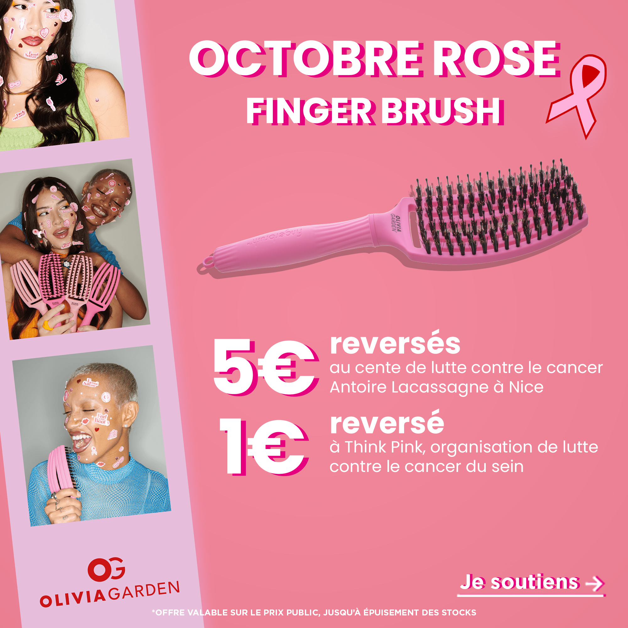 Pro coiffure x Octobre Rose : 5€ reversé au centre de lutte contre le cancer Lacassagne à l'achat d'une brosse Finger Brush Oliva Garden